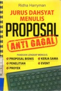 Jurus Dahsyat Menulis Proposal Anti Gagal