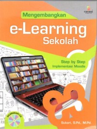 Mengembangkan E - Learning Sekolah, Step by Step Implementasi Moodle