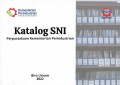 Katalog Standar Nasional Indonersia (SNI) Perpustakaan Kementerian Perindustrian RI
