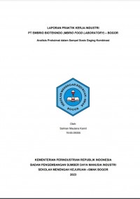 PT Embrio Biotekindo, Bogor : Analisis Proksimat dalam Sampel Sosis Daging Kombinasi