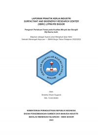 Surfactant And Bioenergy Research Center (SBRC), Bogor : Pengaruh Perlakuan Panas pada Kualitas Minyak dan Bungkil Biji Sacha Inchi