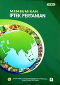 Membumikan IPTEK Pertanian