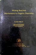 Writing Reaction Mechanisms in Organic Chemistry