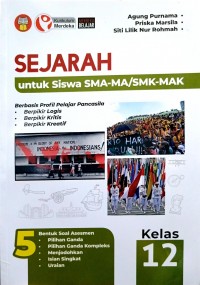 Sejarah untuk Siswa SMA-MA/SMK-MAK Kelas 12