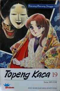 Topeng Kaca 19 : Bayang-Bayang Jingga (3)