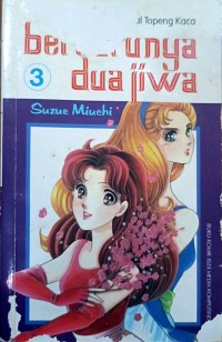 Bersatunya Dua Jiwa Serial Topeng Kaca buku 3