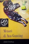 Menari di Atas Gunting