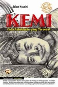 Kemi : Cinta Kebebasan yang Tersesat