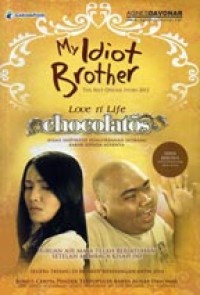 My Idiot Brother : Kisah Inspiratif Pengorbanan Seorang Kakak Kepada Adiknya