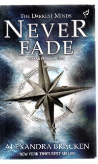 Never Fade = Takkan Pernah Pudar