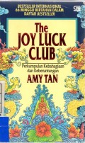 The Joy Luck Club : Perkumpulan Kebahagiaan dan Keberuntungan