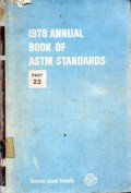 1978 Annual Book of ASTM Standards part 23 ; Petroleum Products and Lubricants (I) D 56 - D 1660