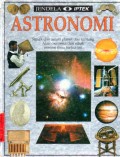 Astronomi : Simak dan amati planet dan bintang alam semesta dan sibak misteri ilmu tertua ini