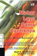 Mekar Layu Sama Cantiknya