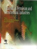 Catalysis in Petroleum and Petrochemical Industries