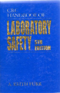 CRC Hanbook of Laboratory Safety