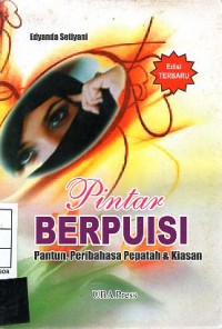 Pintar Berpuisi, Pantun, Peribahasa, Pepatah & Kiasan