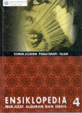 Ensiklopedia Mukjizat Alquran dan Hadis jil 4 : Kemukjizatan Psikoterapi Islam