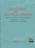 Encyclopedia Of Analytical Chemistry: Application, Theory and Instrumentation Volume 10A