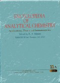 Encyclopedia Of Analytical Chemistry: Application, Theory and Instrumentation Volume 11A