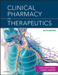 Clinical Pharmacy and Therapeutics Sixth Edition