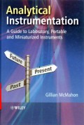 Analytical Instrumentation : A Guide to Laboratory, Portable and Miniaturized Instruments