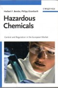 Hazardous Chemicals : Control and Regulation in the European Market
