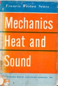 Mechanics Heat and Sound