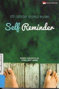 Self Reminder : 100 Catatan Inspirasi Muslim