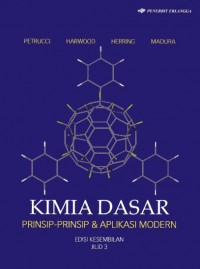 Kimia Dasar : Prinsip-prinsip & Aplikasi Modern jilid 3