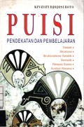 Puisi : Pendekatan dan Pembelajaran