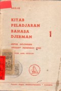 Kitab Pelajaran Bahasa Djerman jil 1 Untuk Golongan Sekolah Menengah Atas