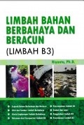 Limbah Bahan Berbahaya dan Beracun (Limbah B3)