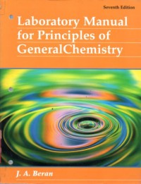 Laboratory Manual for Principles of General Chemistry