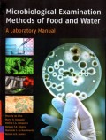 Microbiological Examination Methods of Food and Water A Laboratory Manual