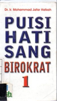 Puisi Hati Sang Birokrat