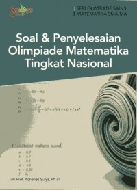 Soal dan Penyelesaian Olimpiade Matematika Tingkat Nasional