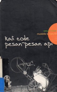 Kali Code Pesan-Pesan Api