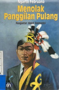 Menolak Panggilan Pulang