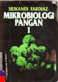 Mikrobiologi Pangan I