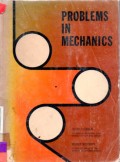 Problems in Mechanics