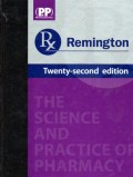 Remington the Science and Practice of Pharmacy