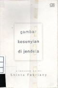 Gambar Kesunyian di Jendela