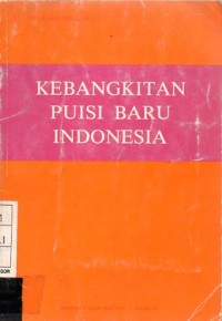 Kebangkitan Puisi Baru Indonesia