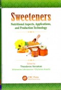 Sweeteners :  Nutritional Aspects, Applications, and Production Technology