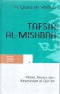 Tafsir Al-Misbah : Pesan, Kesan, dan Keserasian Al-Qur'an Vol 14