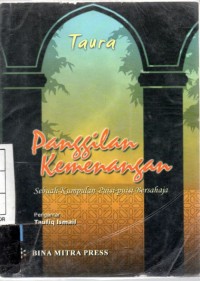 Panggilan Kemenangan (Sebuah Kumpulan Puisi-Puisi Bersahaja)