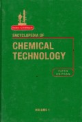 Encyclopedia Of Chemical technology Vol 1