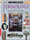 Teknologi : Simak bagaimana teknologi telah mengubah kehidupan sehari-hari dari struktur terbesar sampai alat elektrronika terkecil