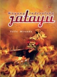 Wayang Inderaloka Jatayu : Kumpulan Cerpen